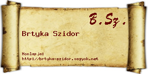 Brtyka Szidor névjegykártya